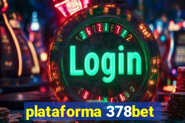 plataforma 378bet