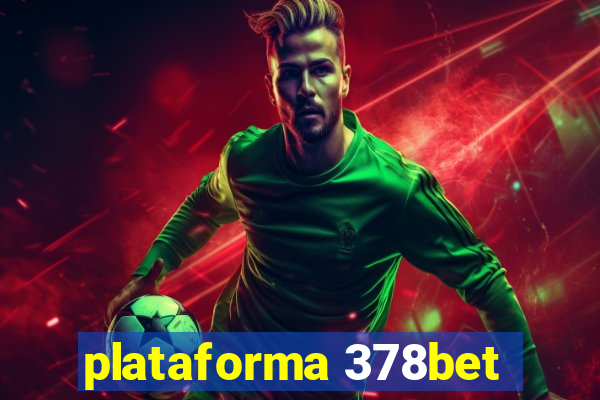 plataforma 378bet