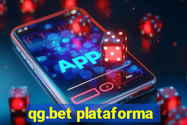 qg.bet plataforma