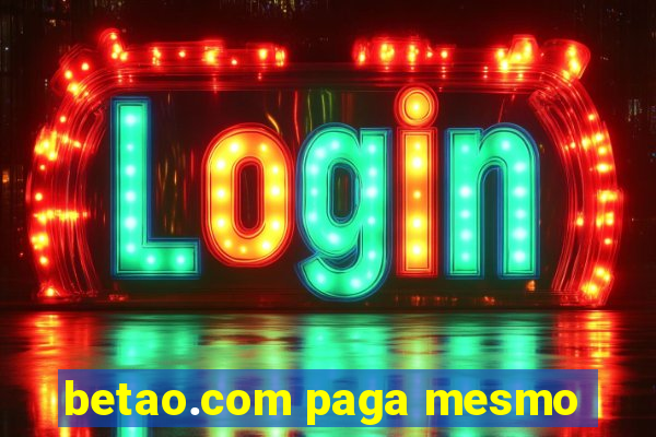 betao.com paga mesmo