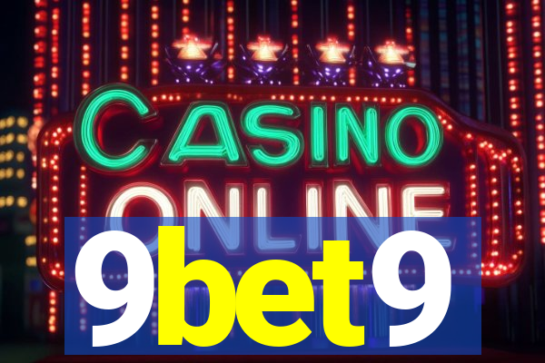 9bet9