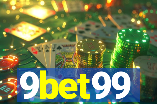 9bet99