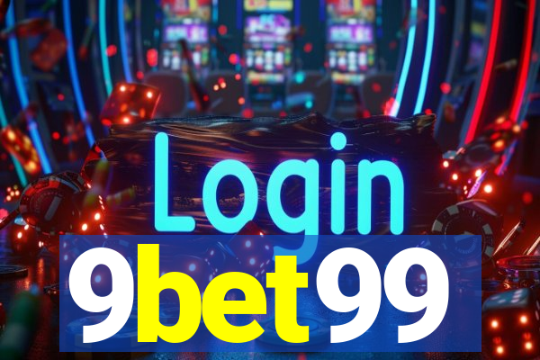 9bet99