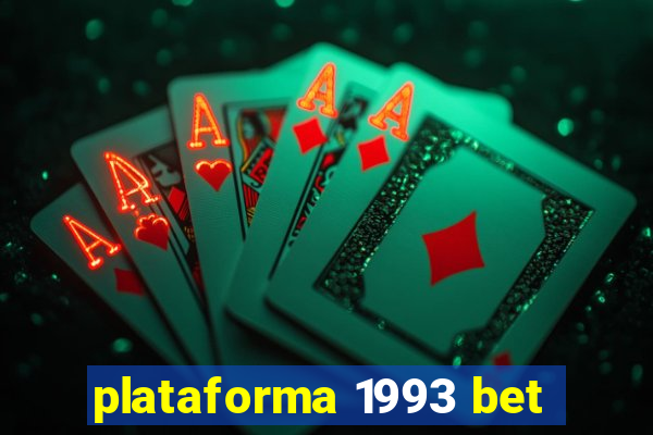 plataforma 1993 bet