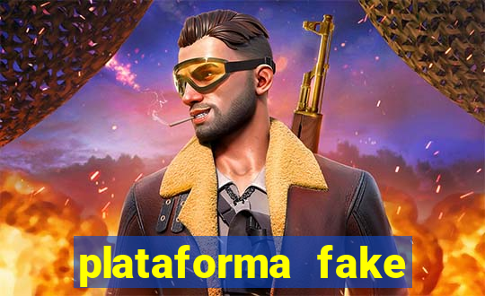 plataforma fake para jogar