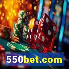 550bet.com