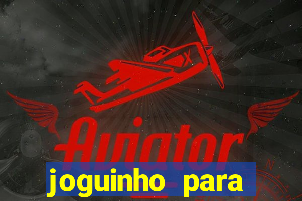 joguinho para ganhar dinheiro no pix