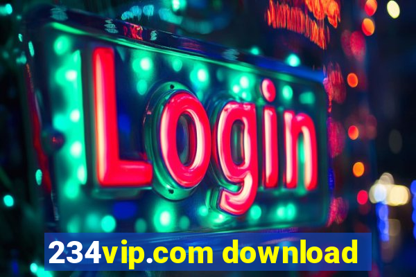 234vip.com download