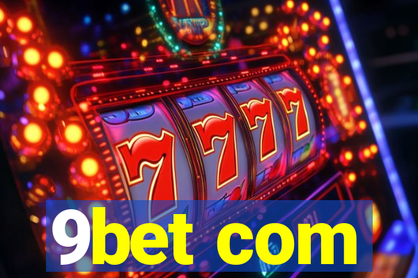 9bet com