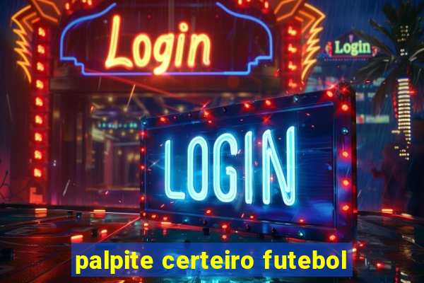 palpite certeiro futebol