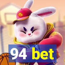 94 bet