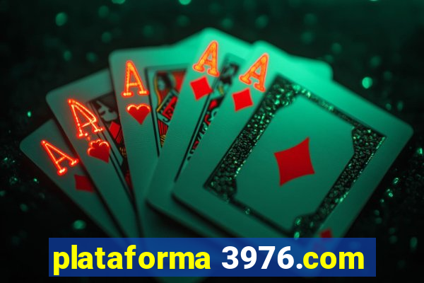 plataforma 3976.com