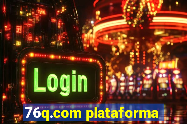 76q.com plataforma