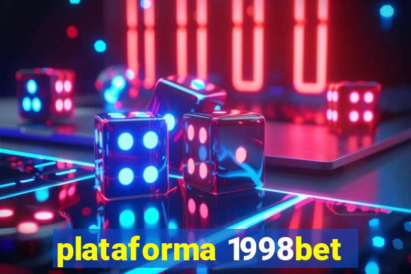 plataforma 1998bet