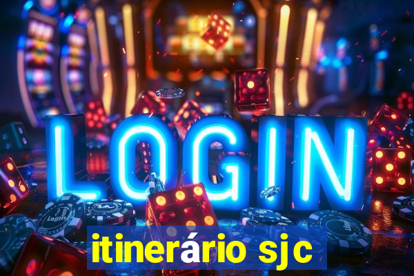 itinerário sjc