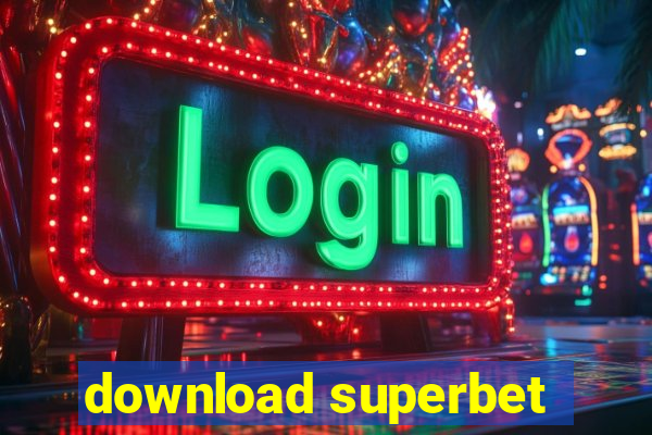 download superbet