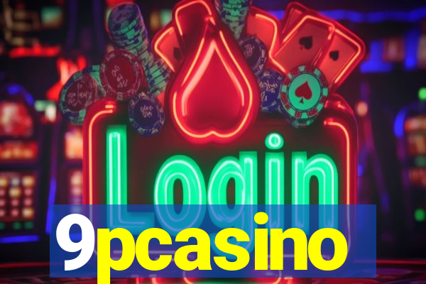 9pcasino