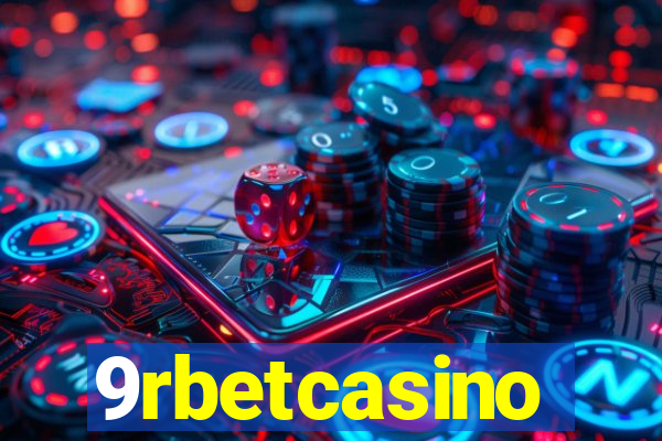 9rbetcasino