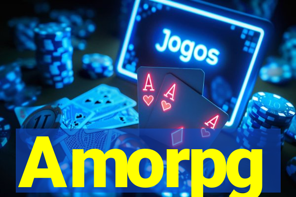 Amorpg