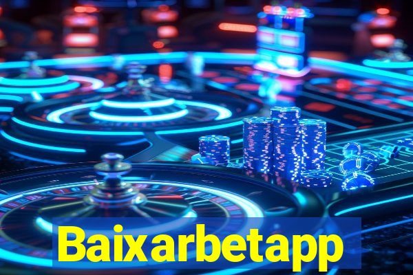 Baixarbetapp