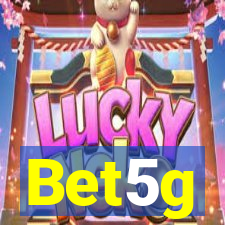 Bet5g