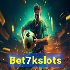 Bet7kslots