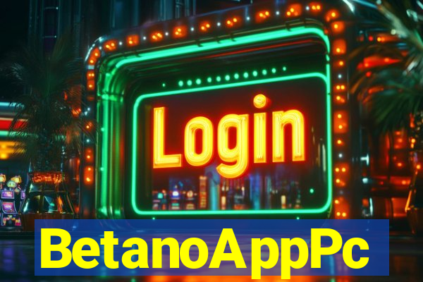 BetanoAppPc