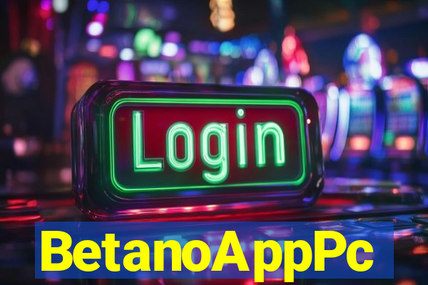 BetanoAppPc