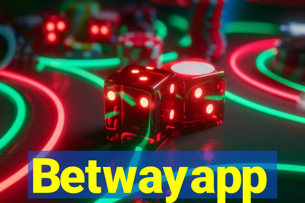 Betwayapp