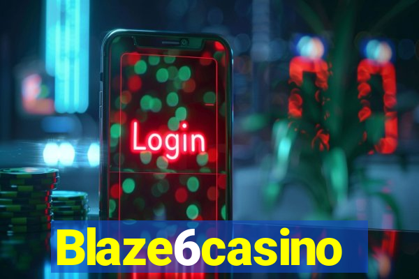 Blaze6casino