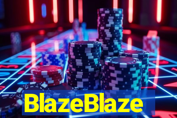 BlazeBlaze