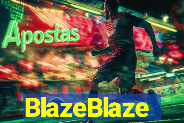 BlazeBlaze