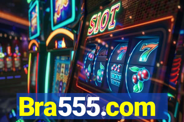 Bra555.com