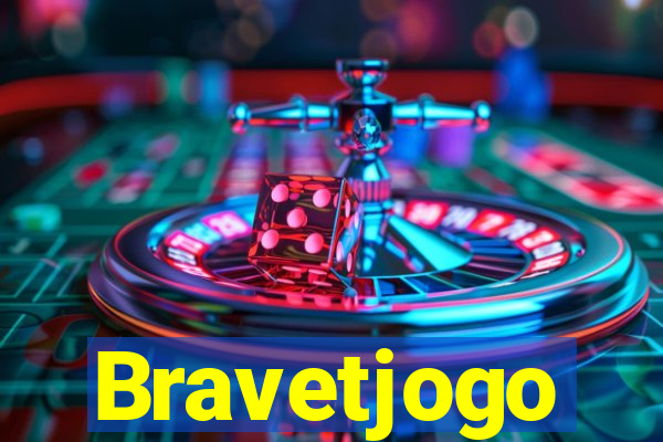 Bravetjogo