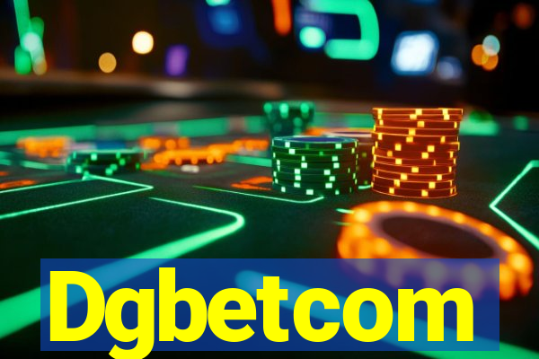 Dgbetcom