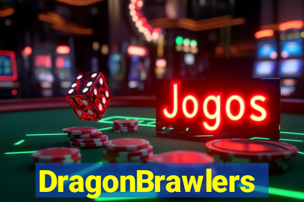 DragonBrawlers