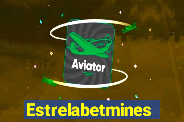 Estrelabetmines