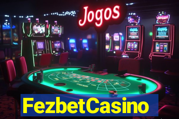 FezbetCasino