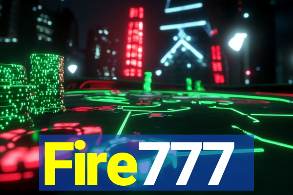 Fire777