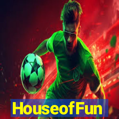 HouseofFun