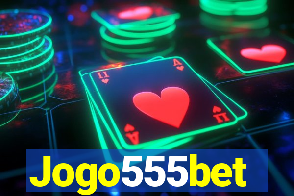 Jogo555bet