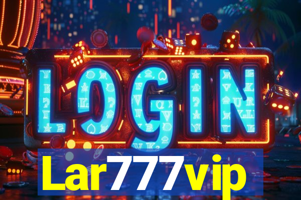 Lar777vip