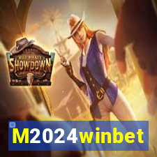 M2024winbet