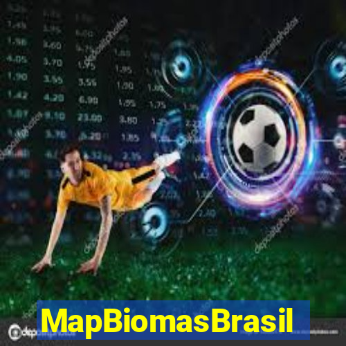 MapBiomasBrasil