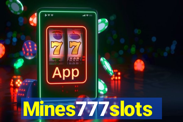 Mines777slots