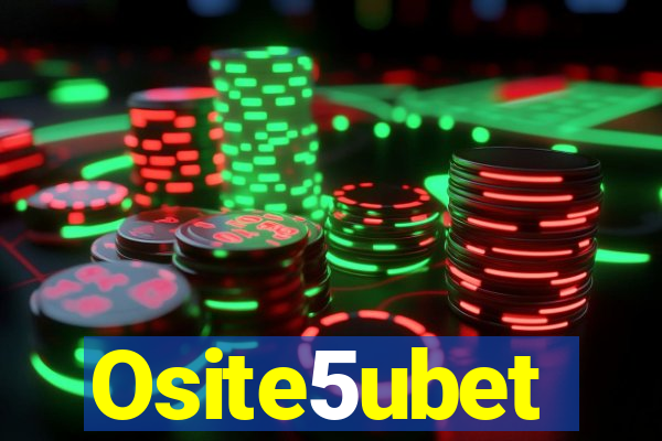 Osite5ubet