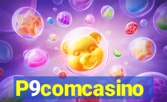 P9comcasino