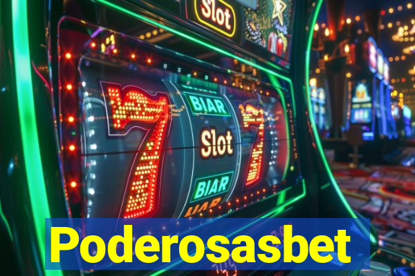 Poderosasbet