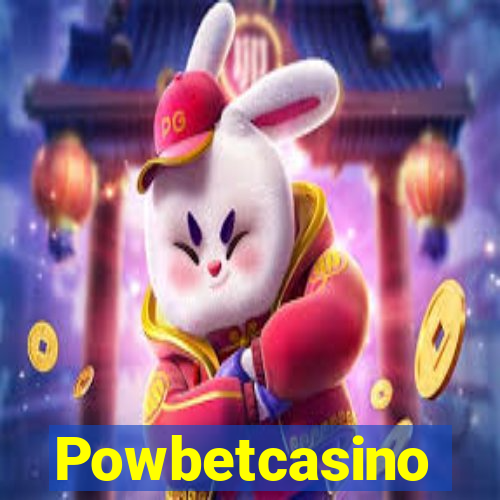 Powbetcasino