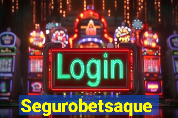 Segurobetsaque